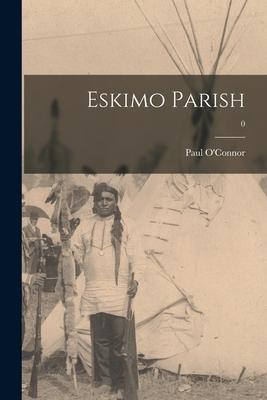 Eskimo Parish; 0