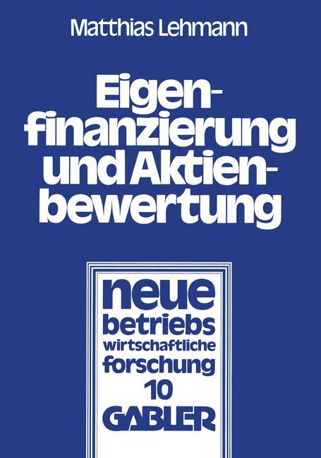 Eigenfinanzierung und Aktienbewertung