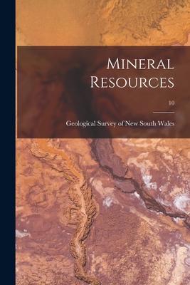 Mineral Resources; 10