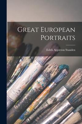 Great European Portraits