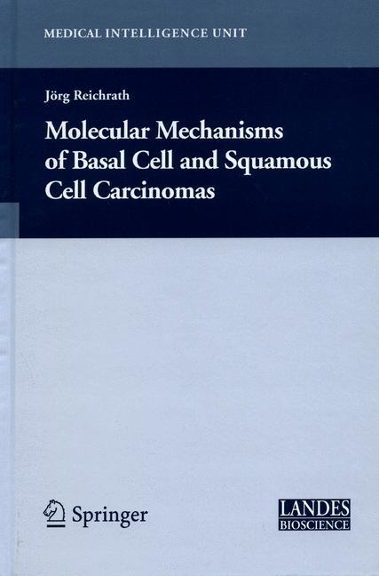 Molecular Mechanisms of Basal Cell and Squamous Cell Carcinomas