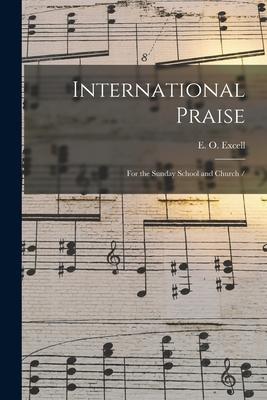 International Praise: for the Sunday School and Church /