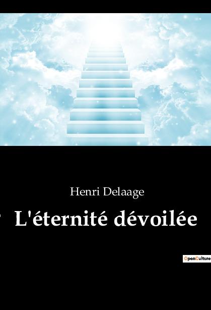 L'éternité dévoilée