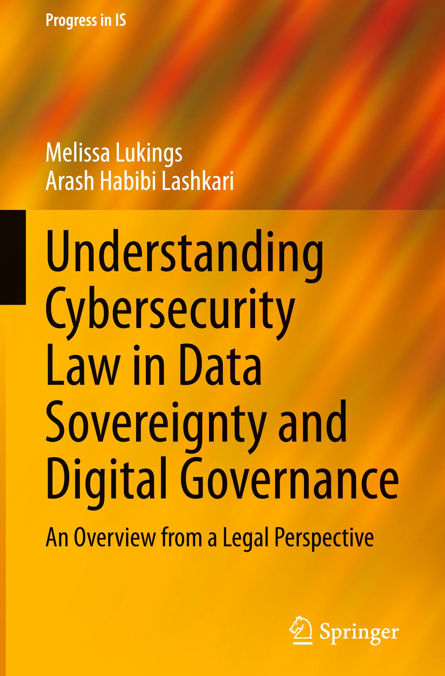 Understanding Cybersecurity Law in Data Sovereignty and Digital Governance