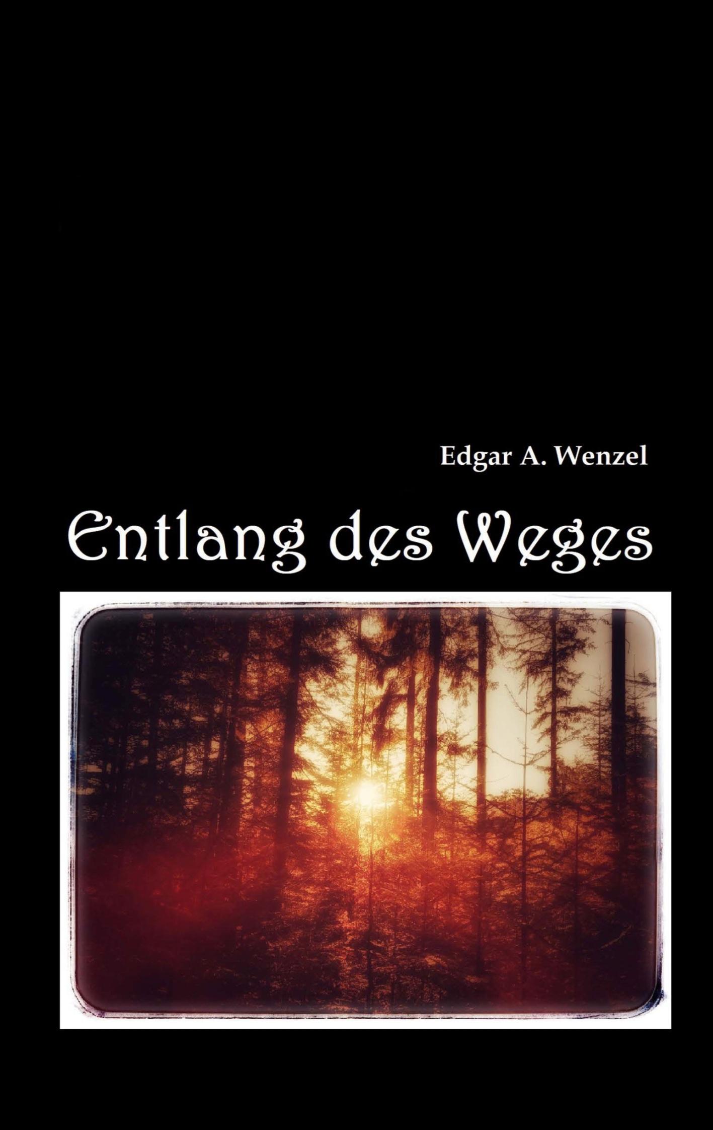 Entlang des Weges