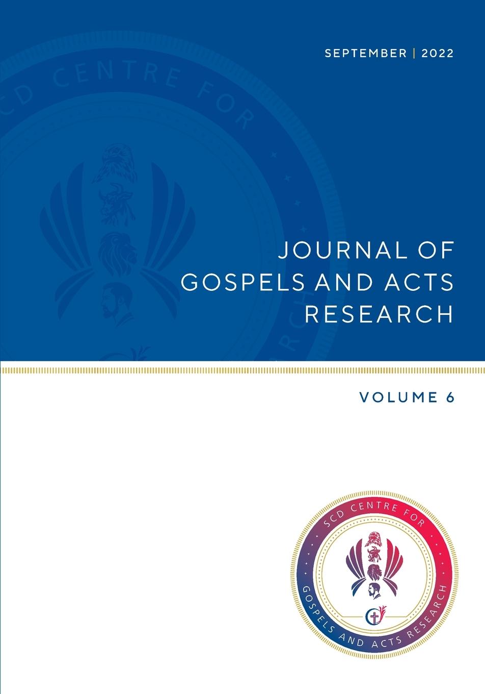 Journel of Gospels and Acts Research, Vol 6