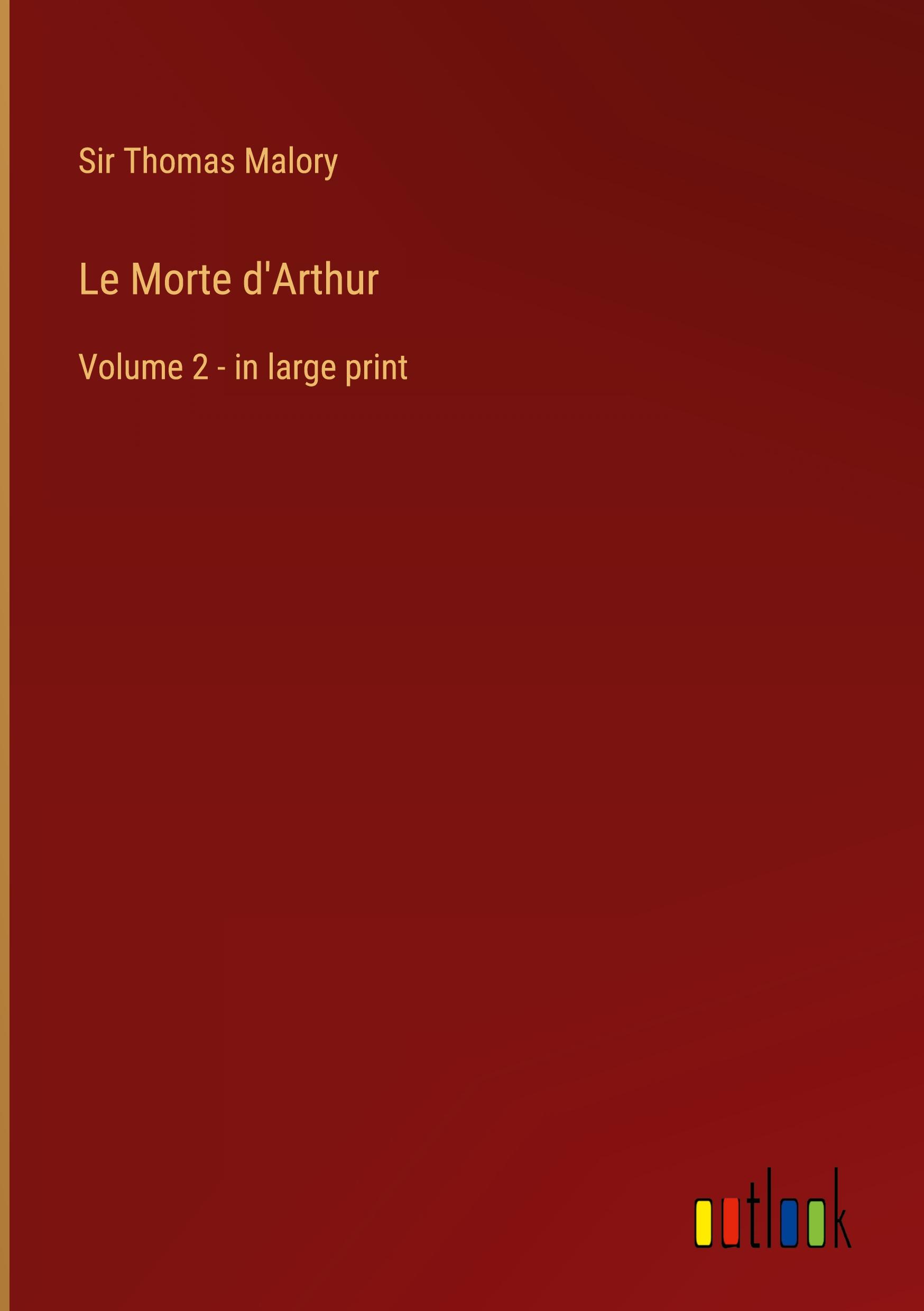 Le Morte d'Arthur