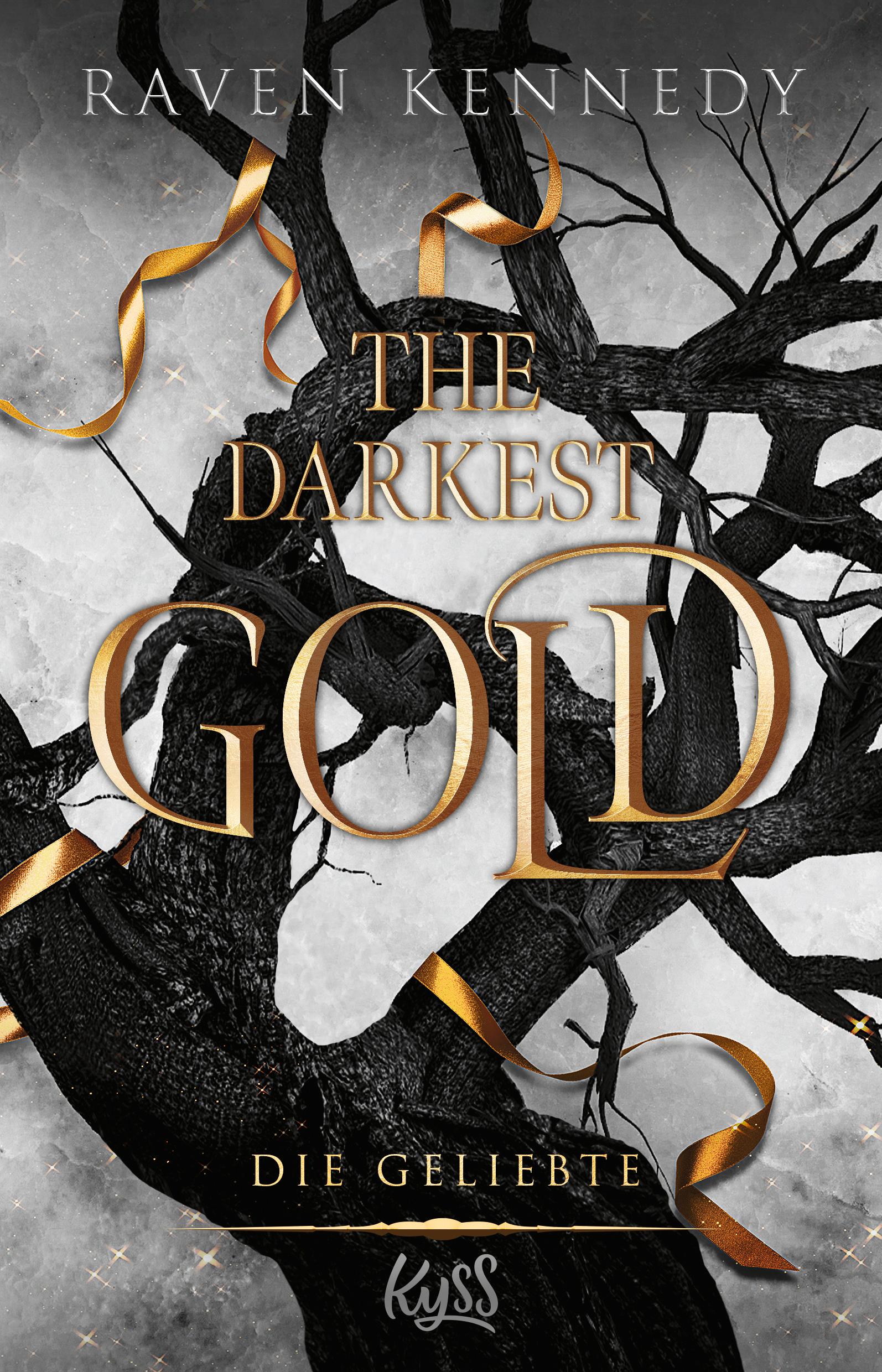 The Darkest Gold - Die Geliebte