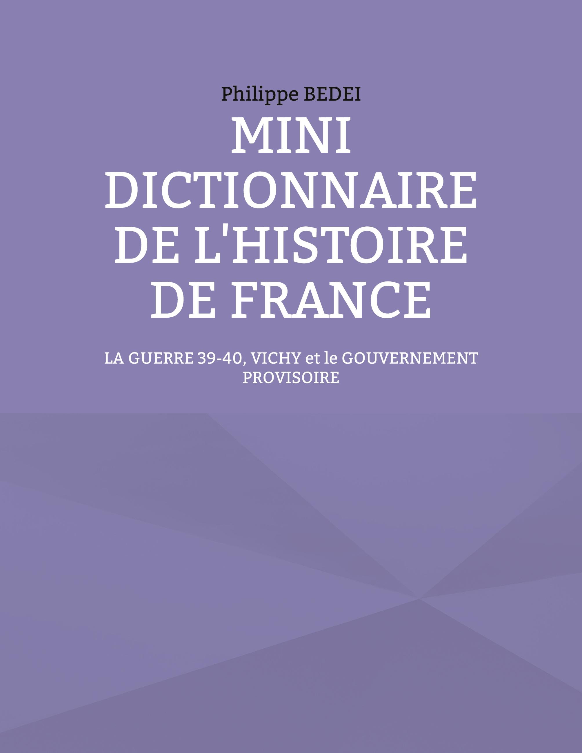 Mini dictionnaire de l'histoire de France