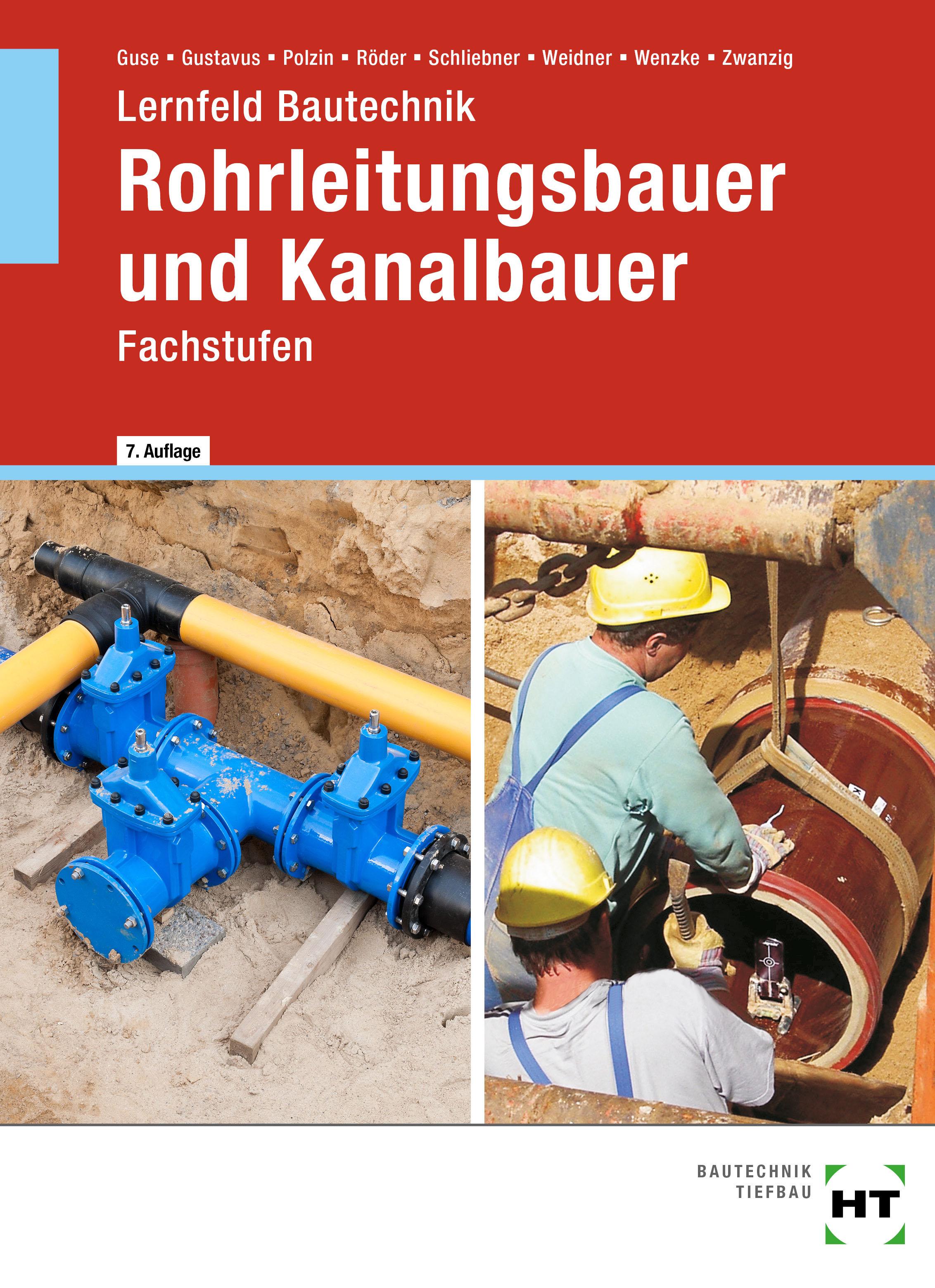 eBook inside: Buch und eBook Lernfeld Bautechnik Rohrleitungsbauer und Kanalbauer