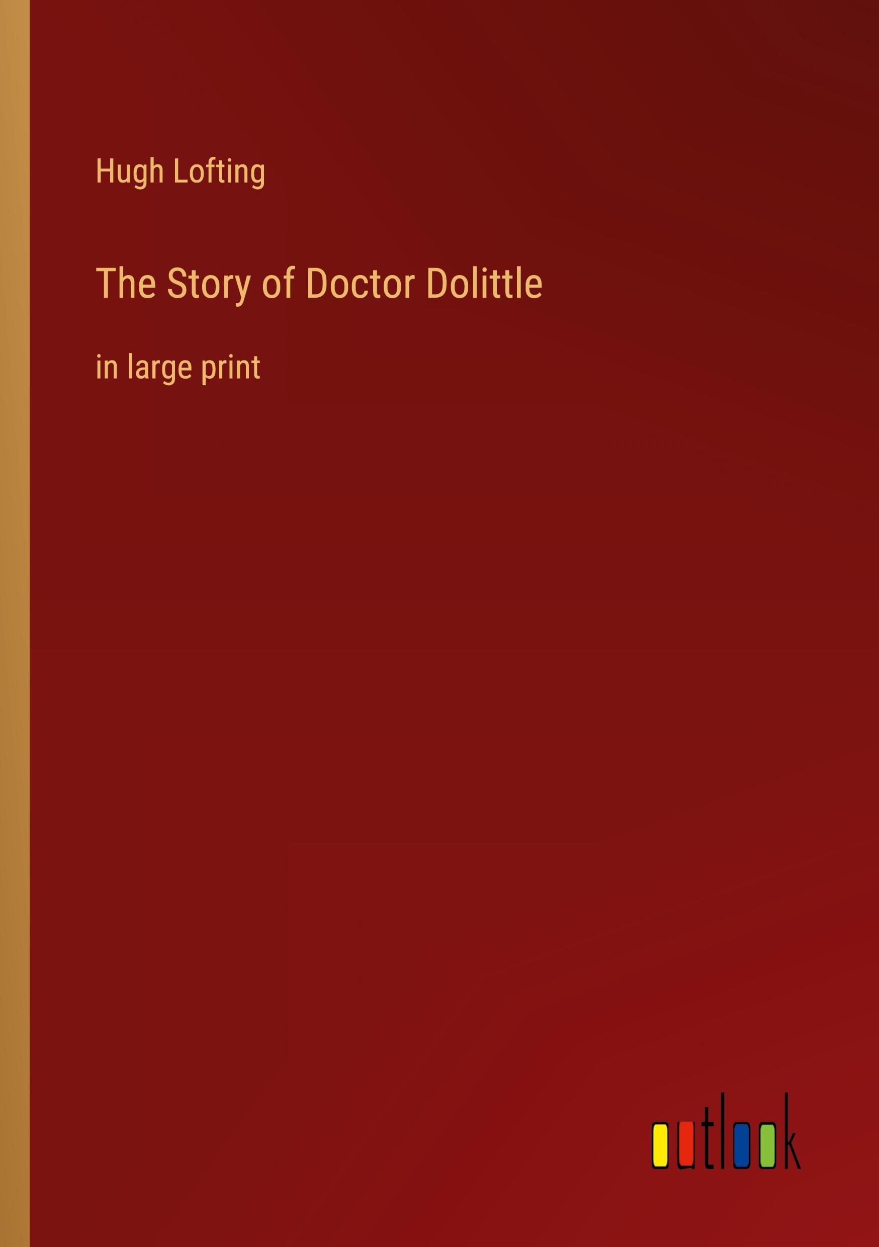 The Story of Doctor Dolittle