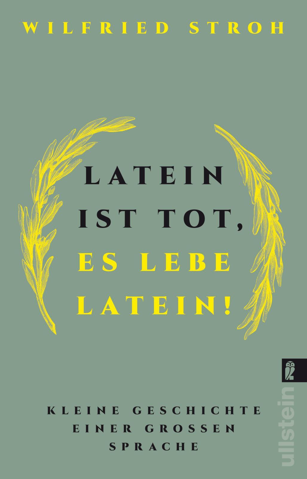 Latein ist tot, es lebe Latein!