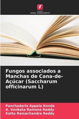 Fungos associados a Manchas de Cana-de-Açúcar (Saccharum officinarum L)