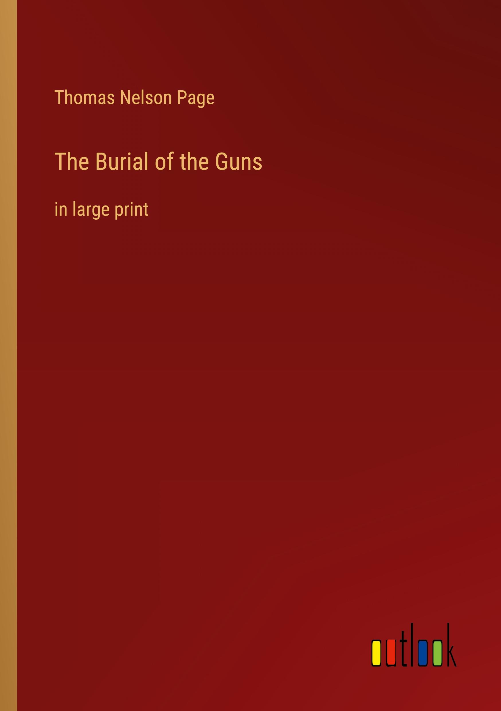 The Burial of the Guns