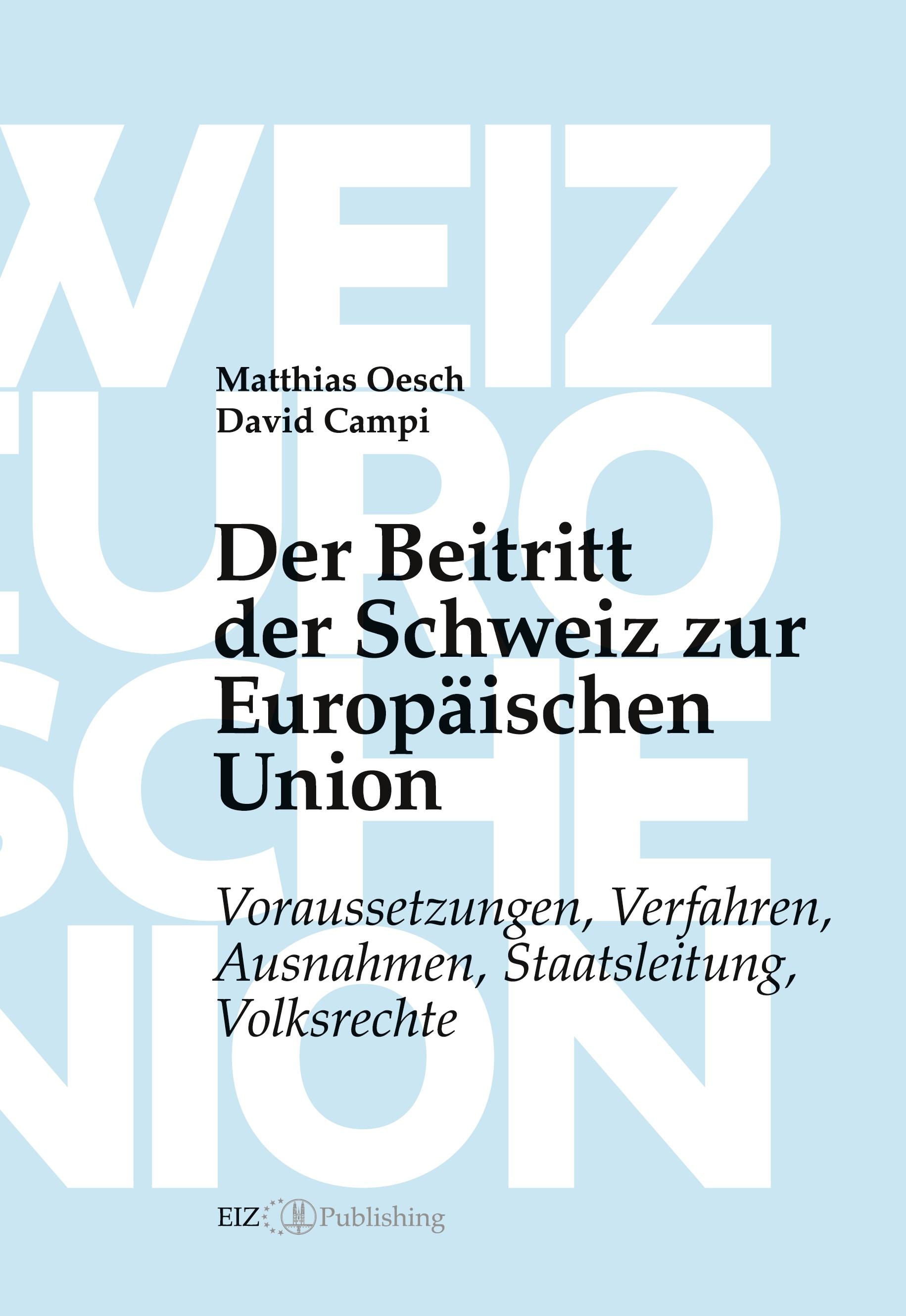 Der Beitritt der Schweiz zur Europäischen Union