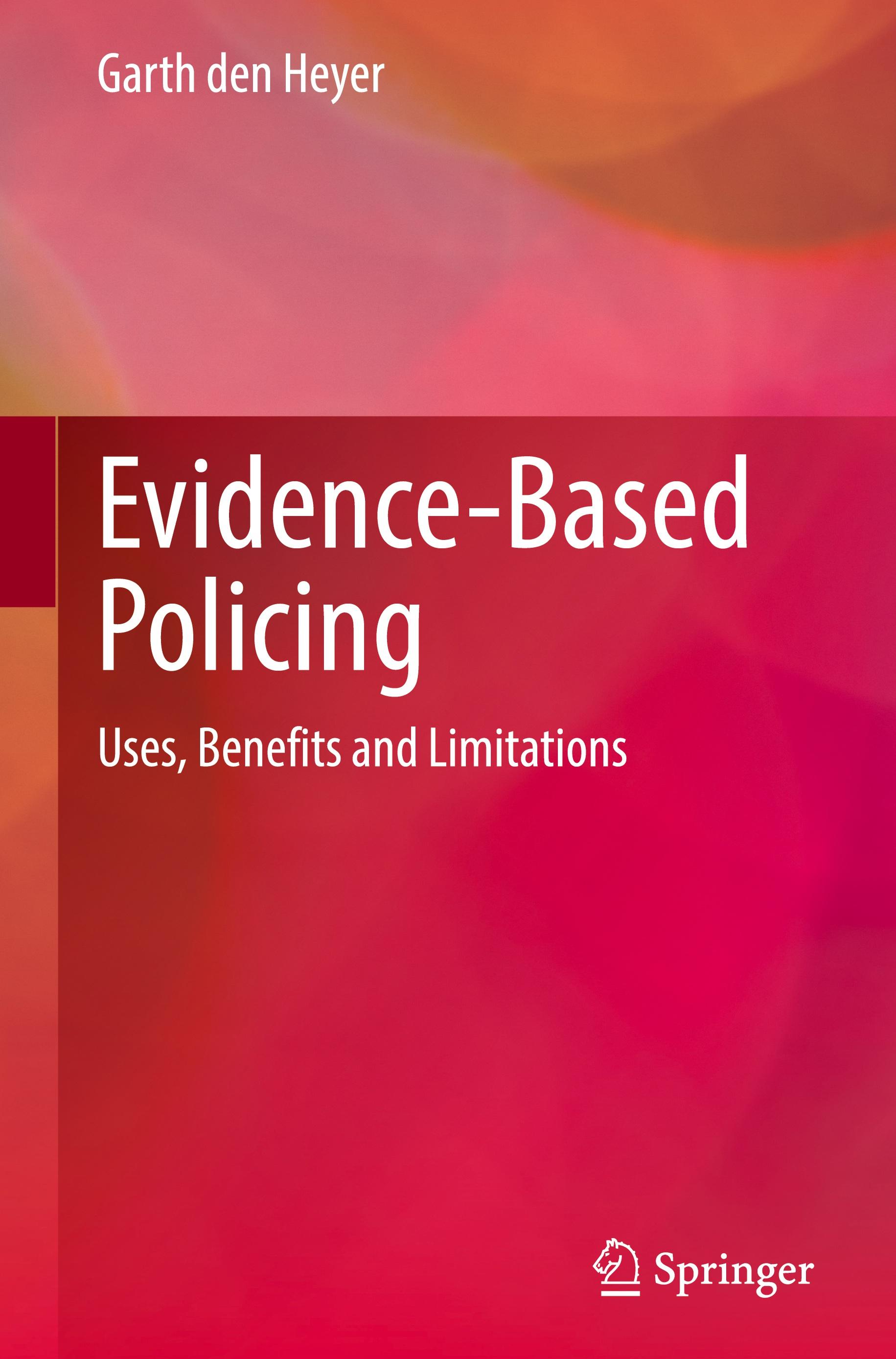 Evidence-Based Policing