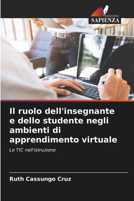 Il ruolo dell'insegnante e dello studente negli ambienti di apprendimento virtuale