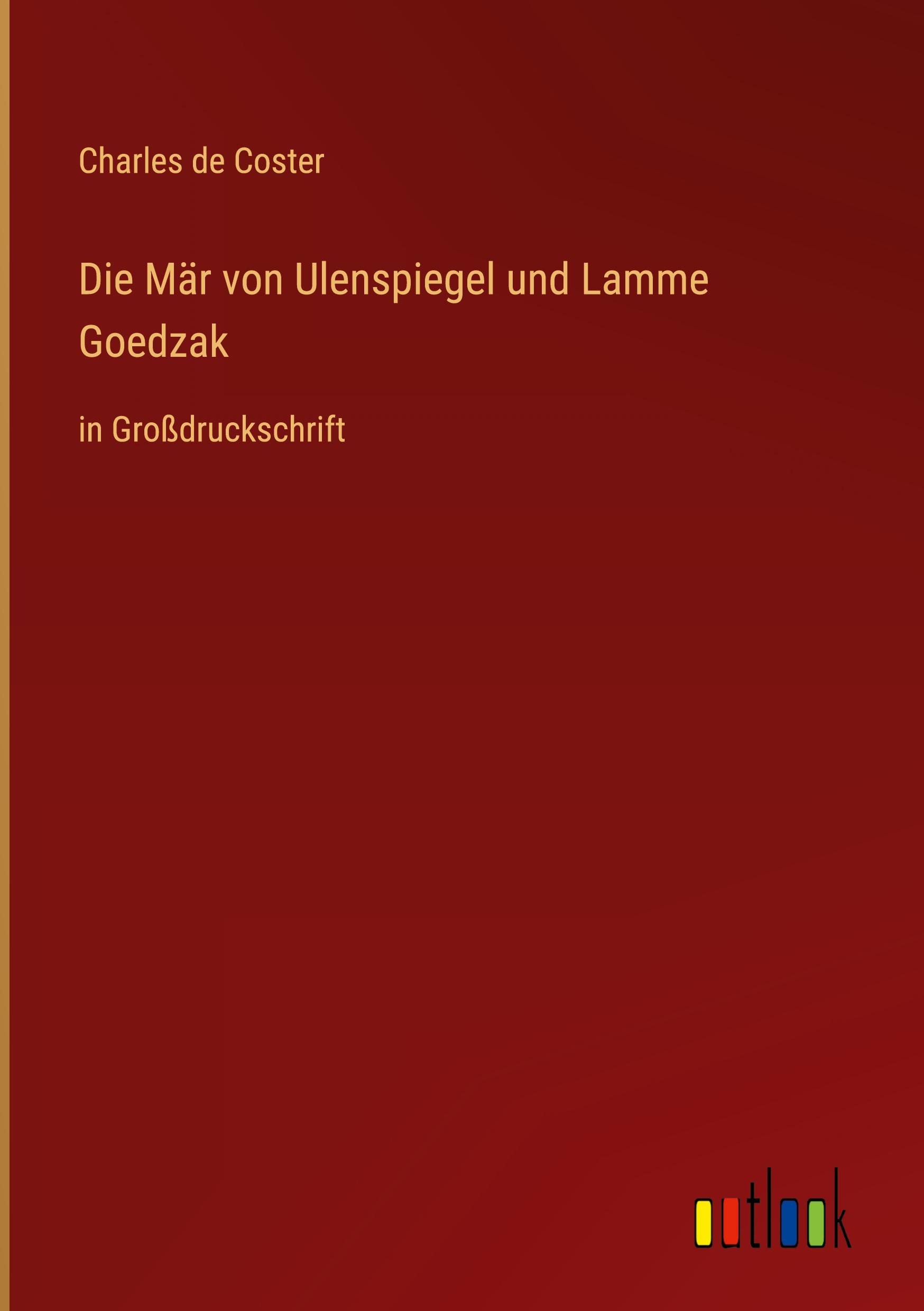 Die Mär von Ulenspiegel und Lamme Goedzak