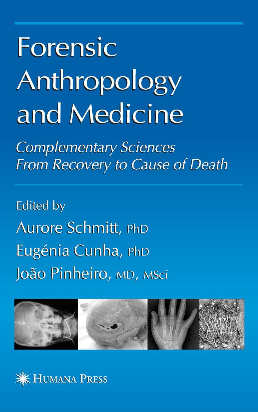 Forensic Anthropology and Medicine