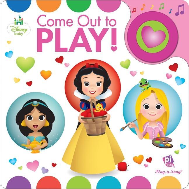 Disney Baby: Come Out to Play! Sound Book