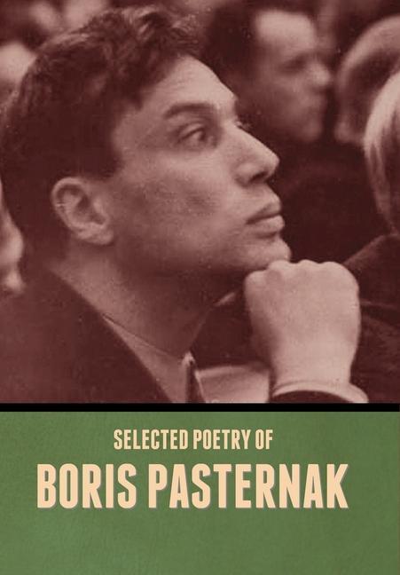 Selected Poetry of Boris Pasternak