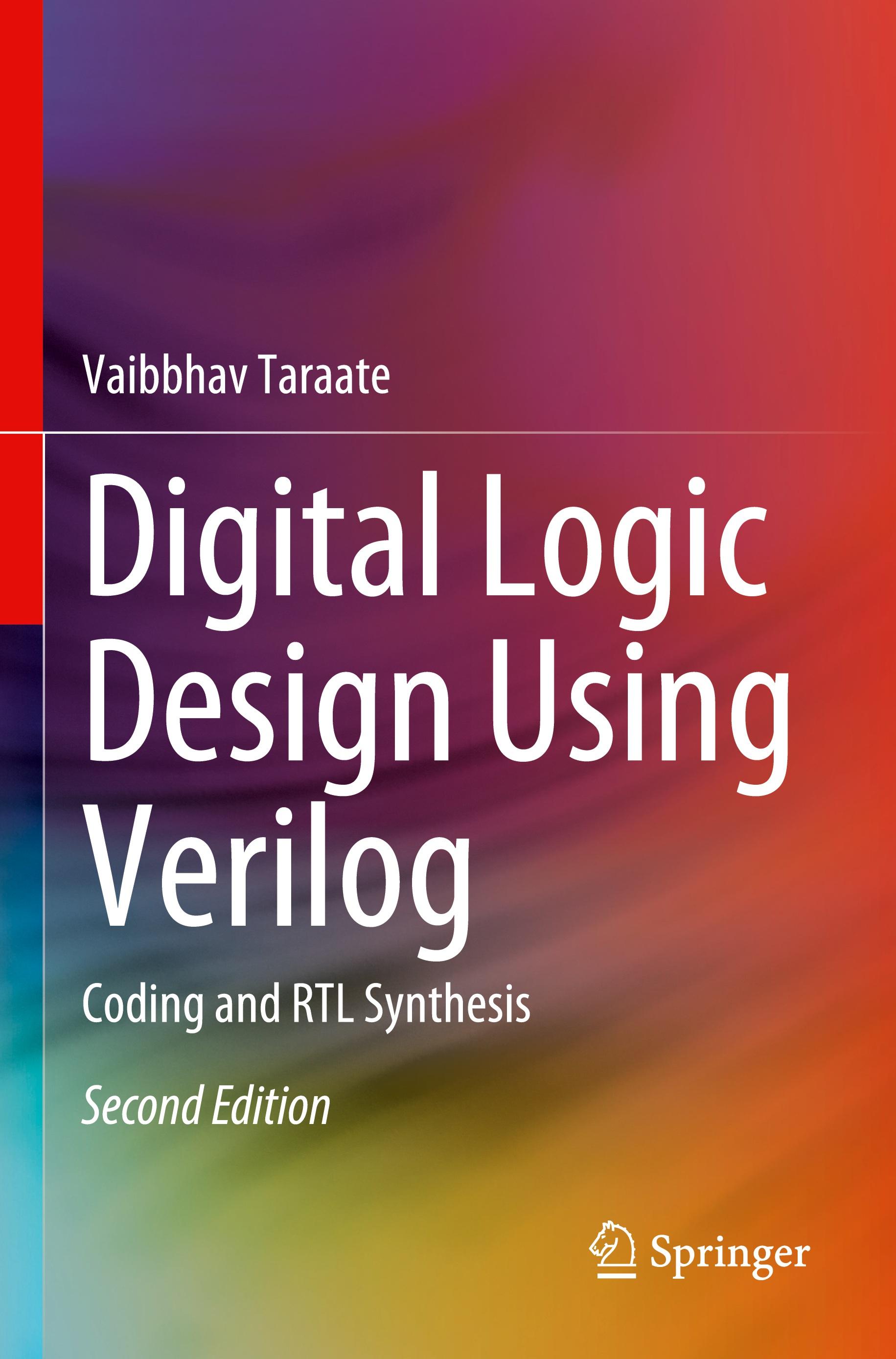 Digital Logic Design Using Verilog