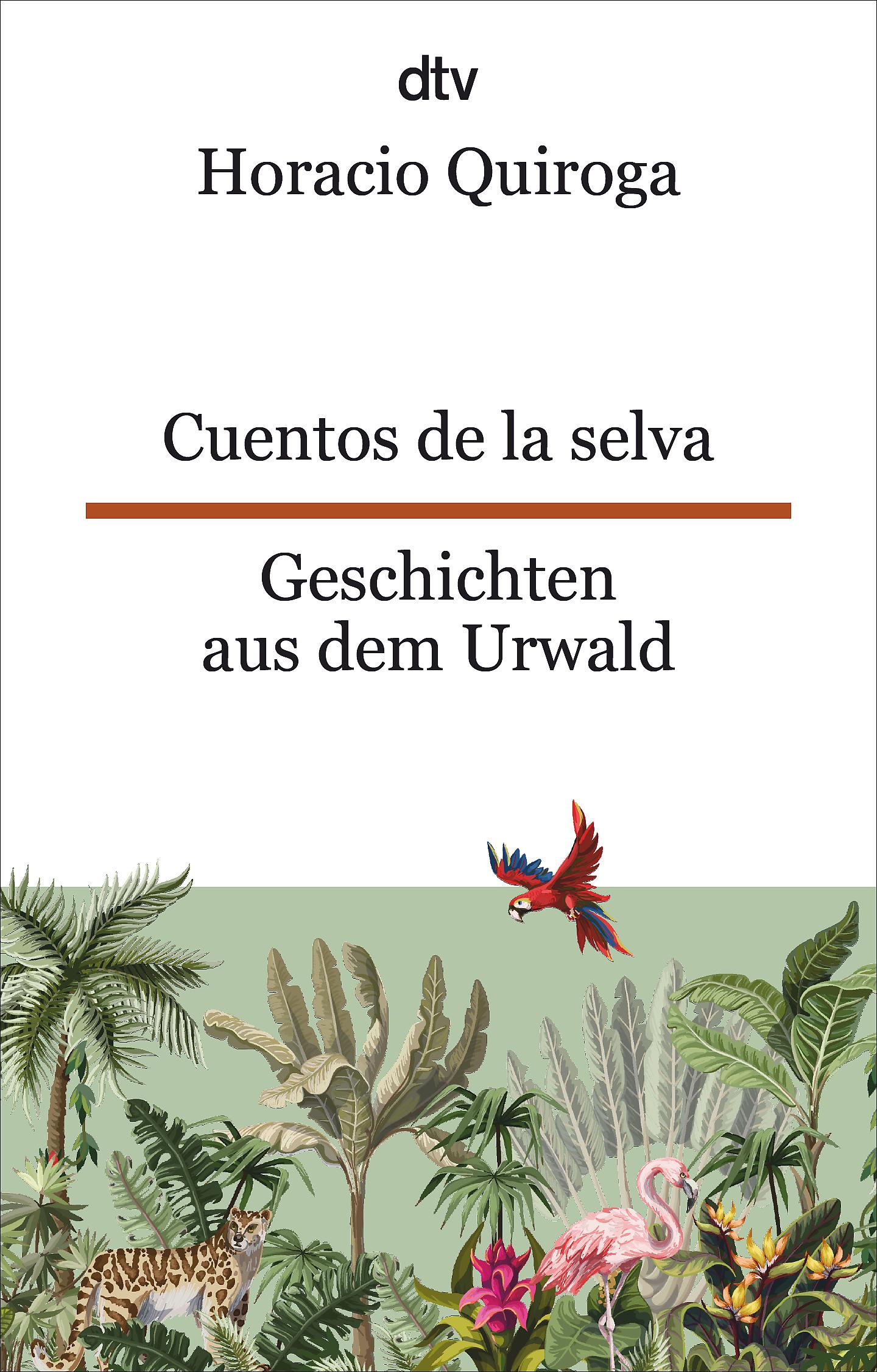 Cuentos de la selva Geschichten aus dem Urwald