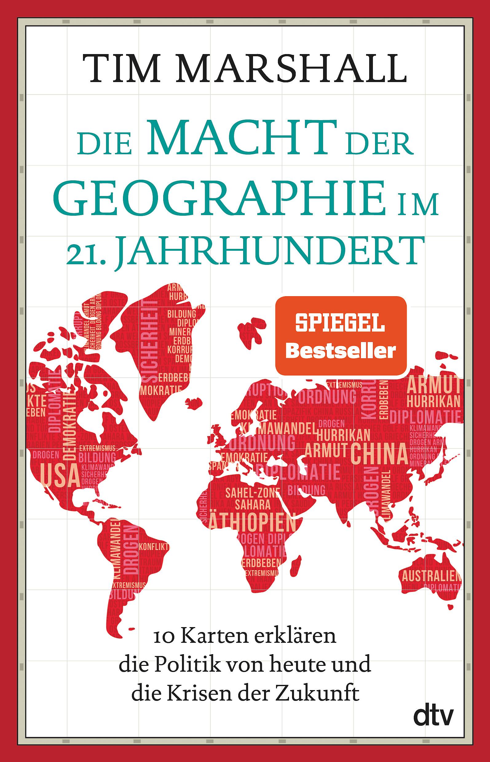 Die Macht der Geographie im 21. Jahrhundert