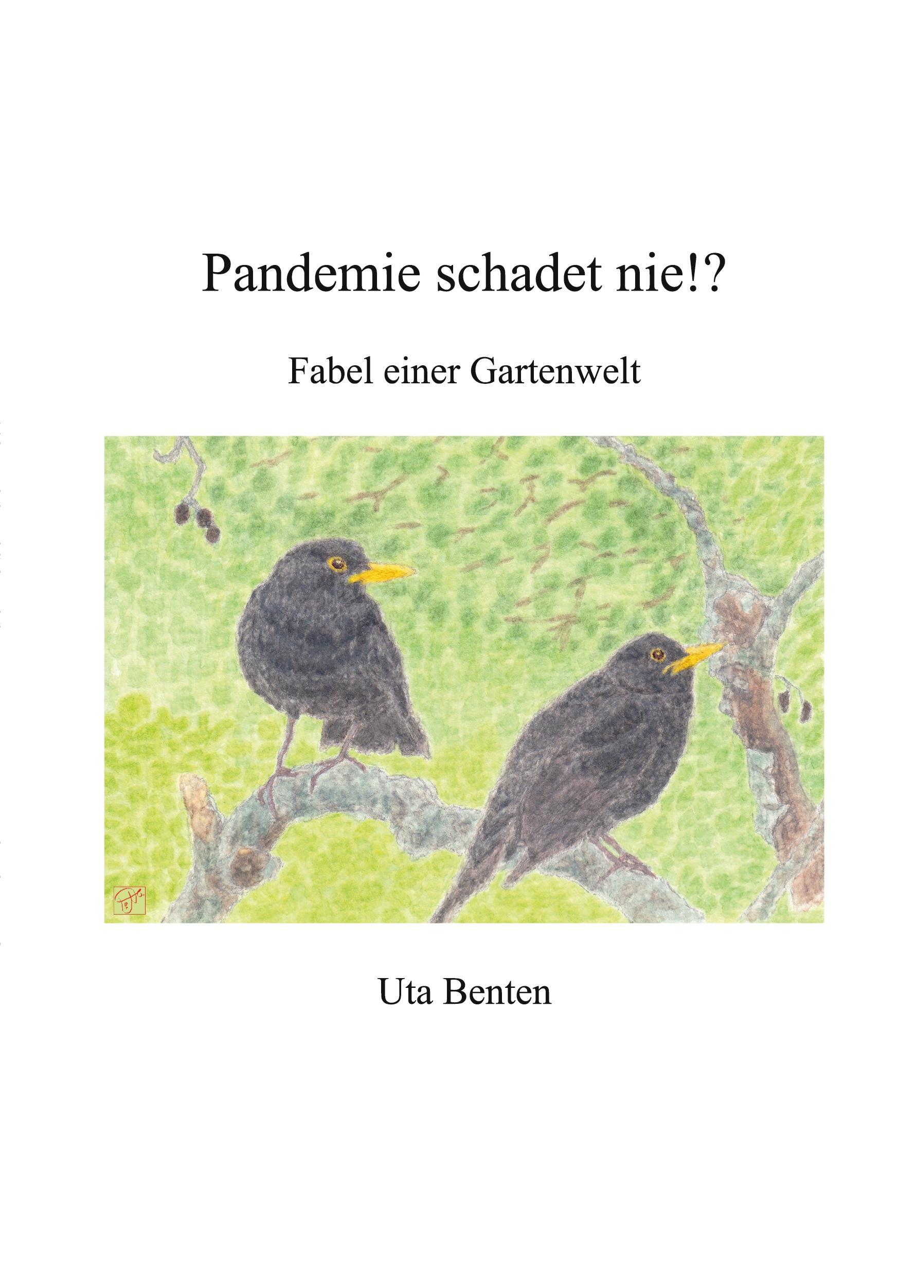 Pandemie schadet nie!?