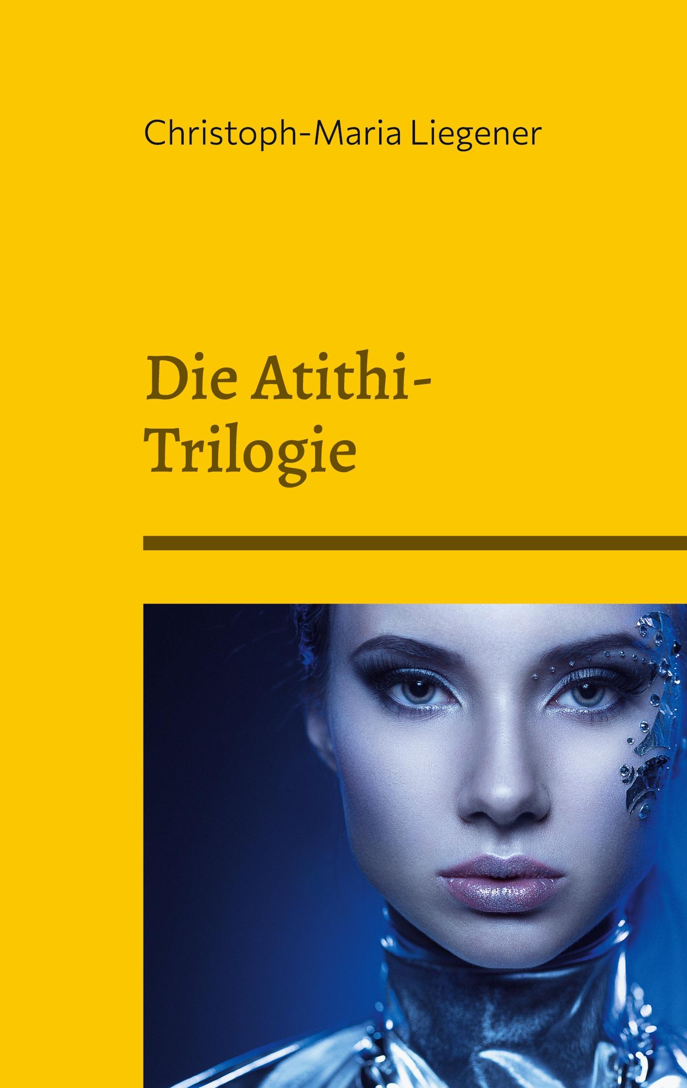 Die Atithi-Trilogie