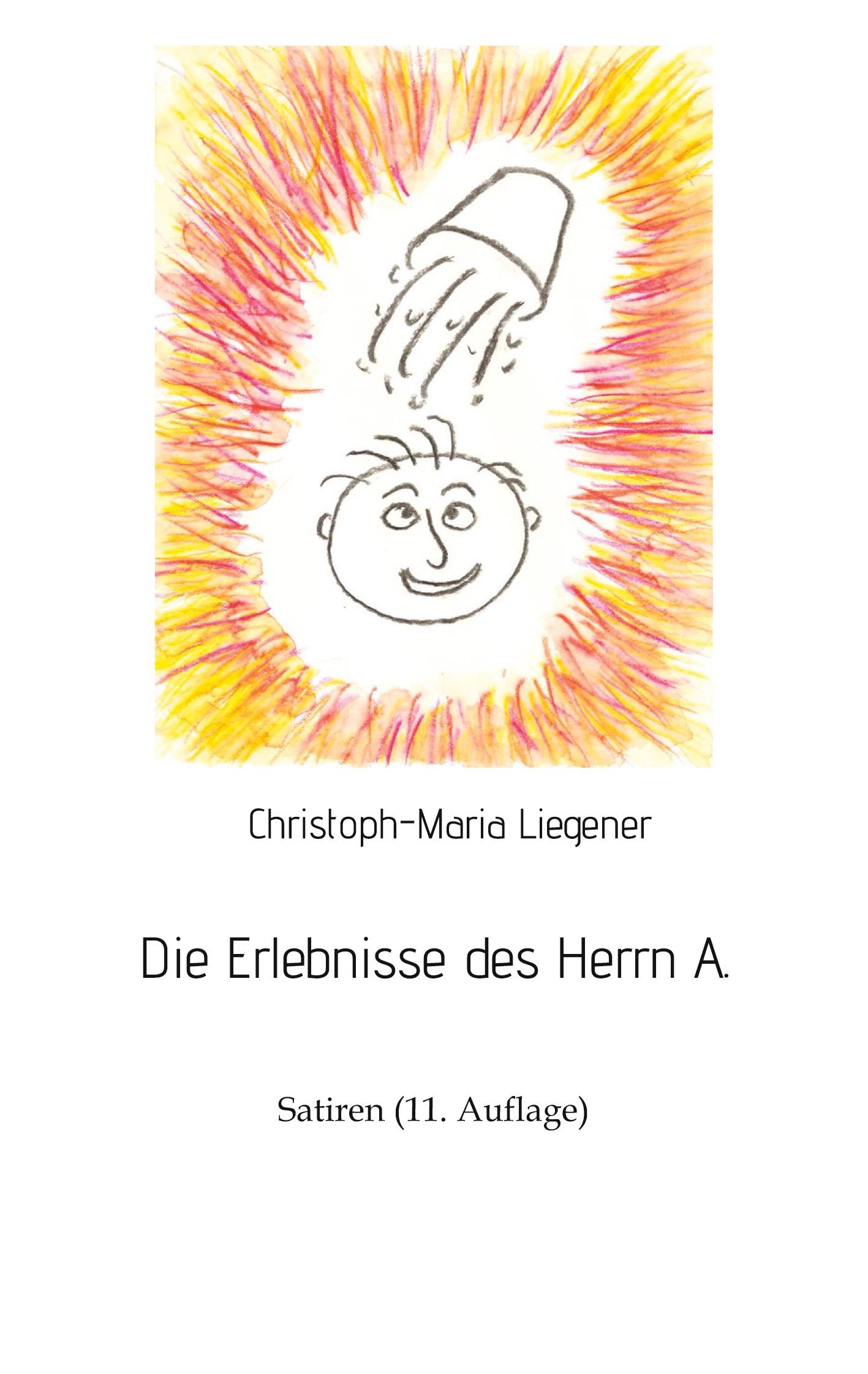 Die Erlebnisse des Herrn A.