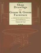 Shop Drawings for Greene & Greene Furniture