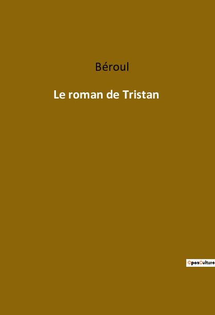 Le roman de Tristan