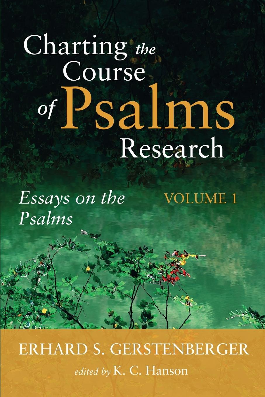 Charting the Course of Psalms Research