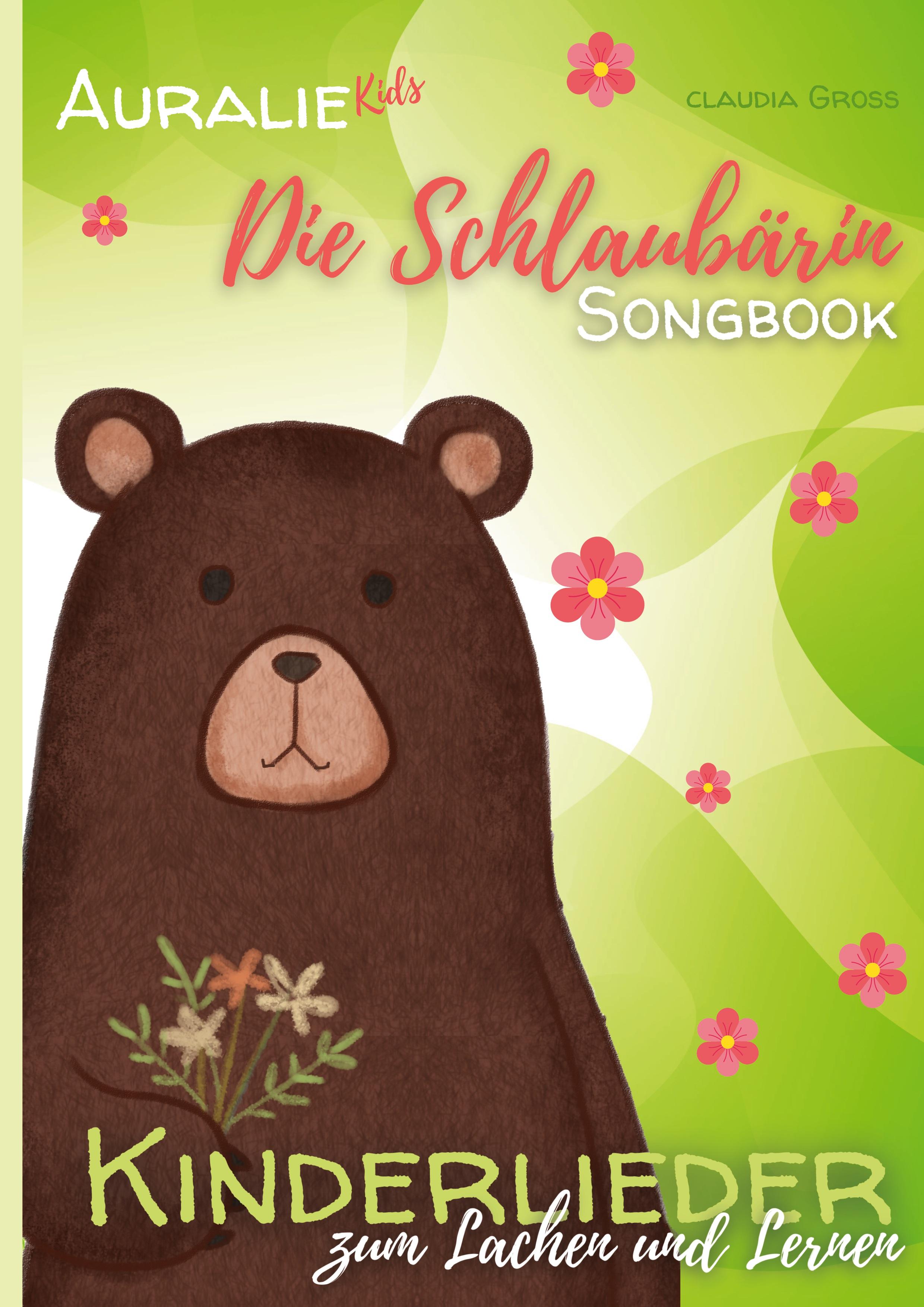 Die Schlaubärin Songbook - AURALIE Kids