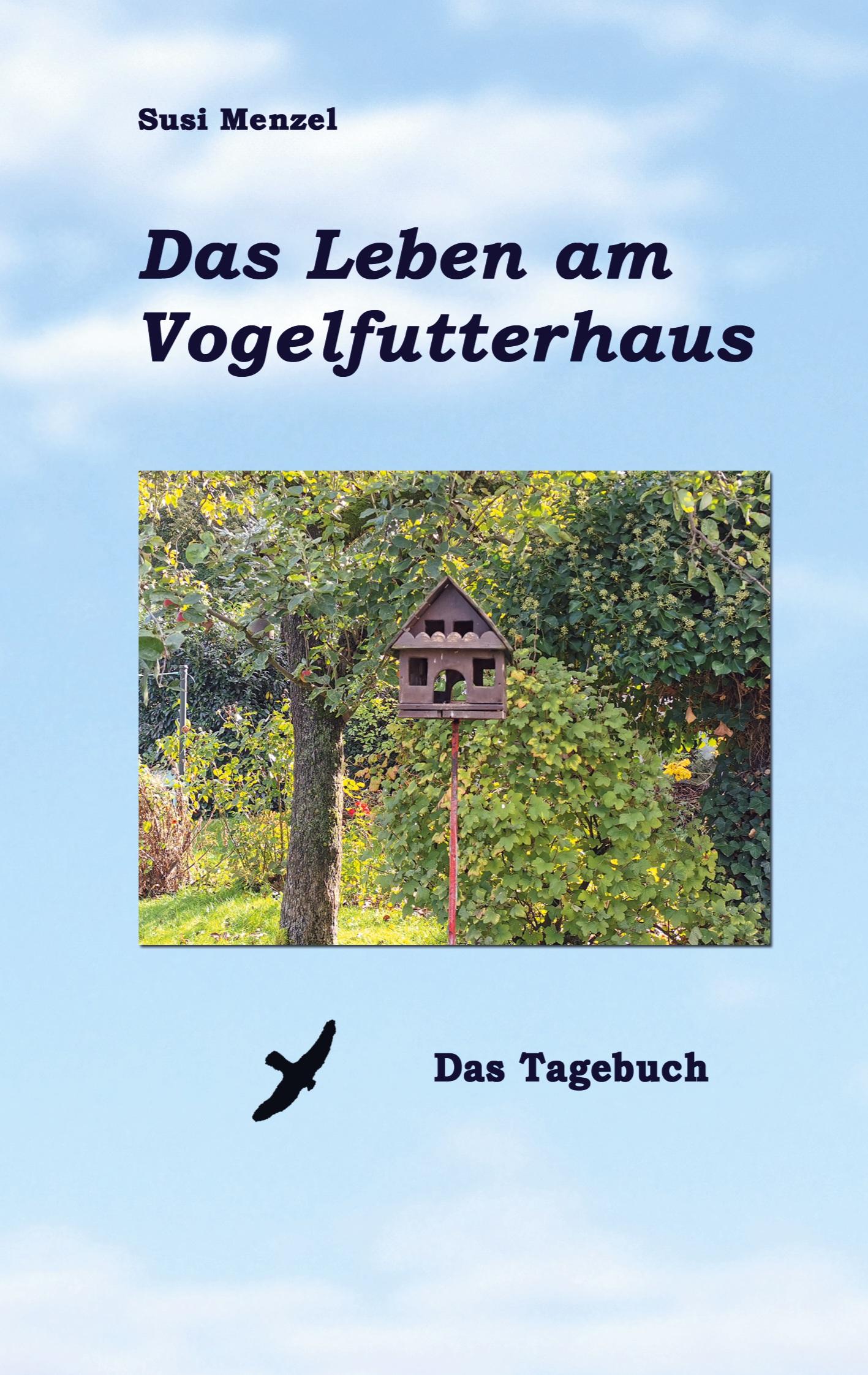 Das Leben am Vogelfutterhaus