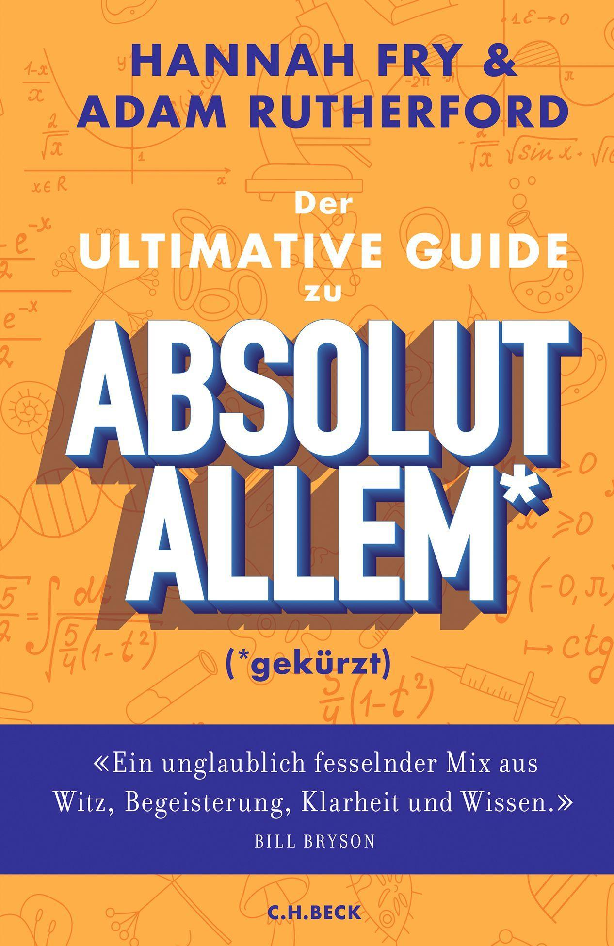 Der ultimative Guide zu absolut Allem* (*gekürzt)