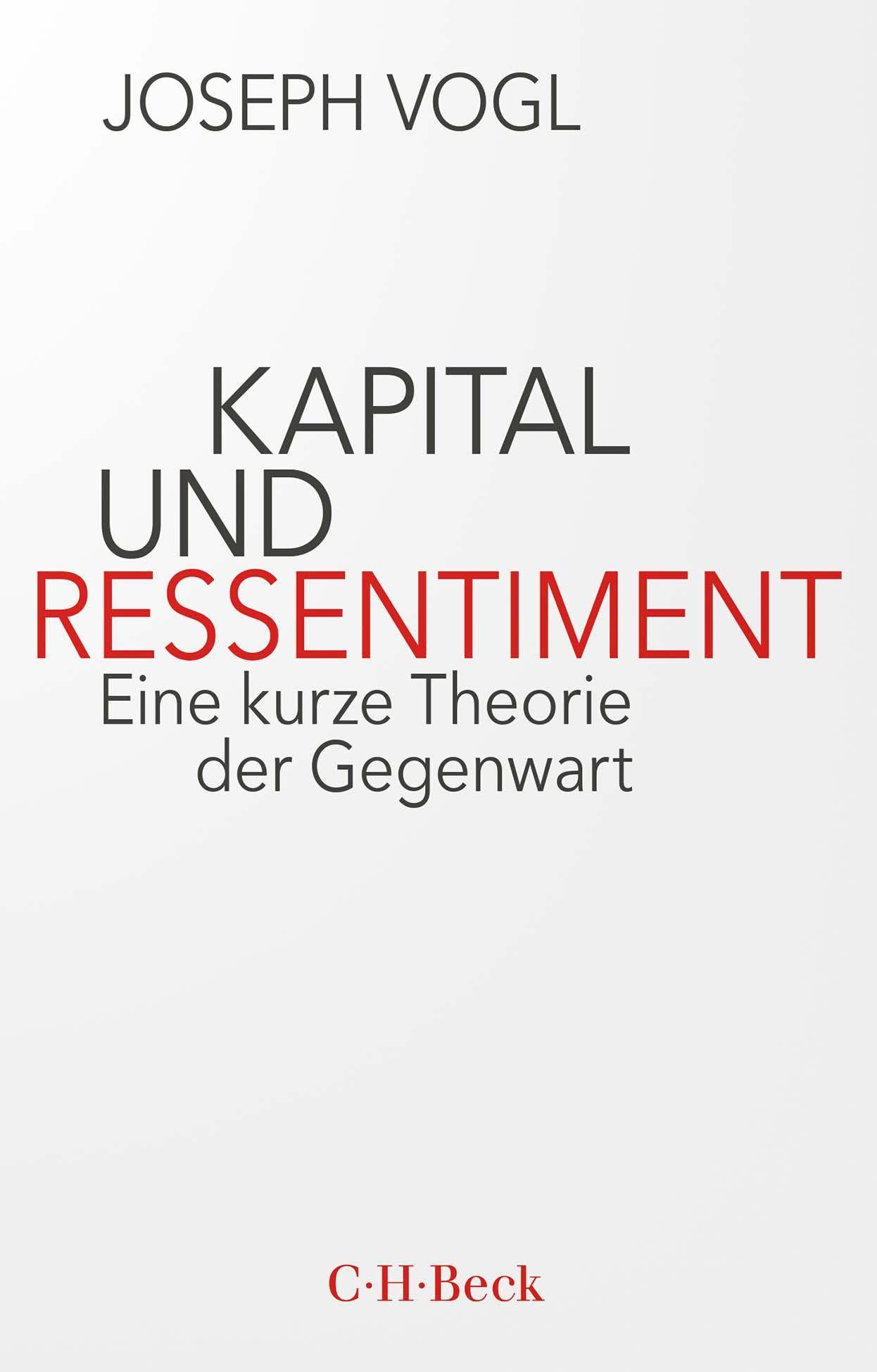 Kapital und Ressentiment