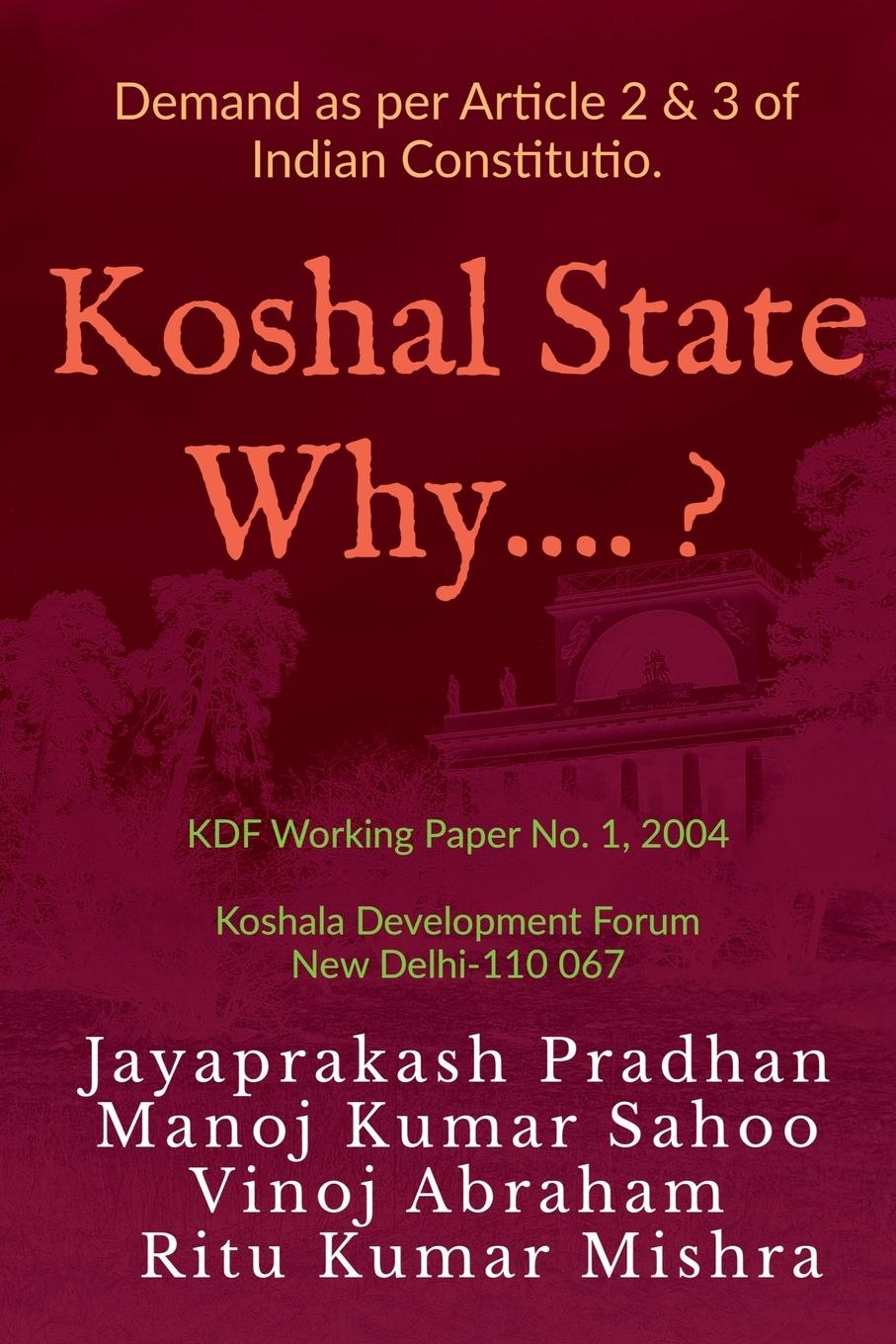 Koshal State Why ?