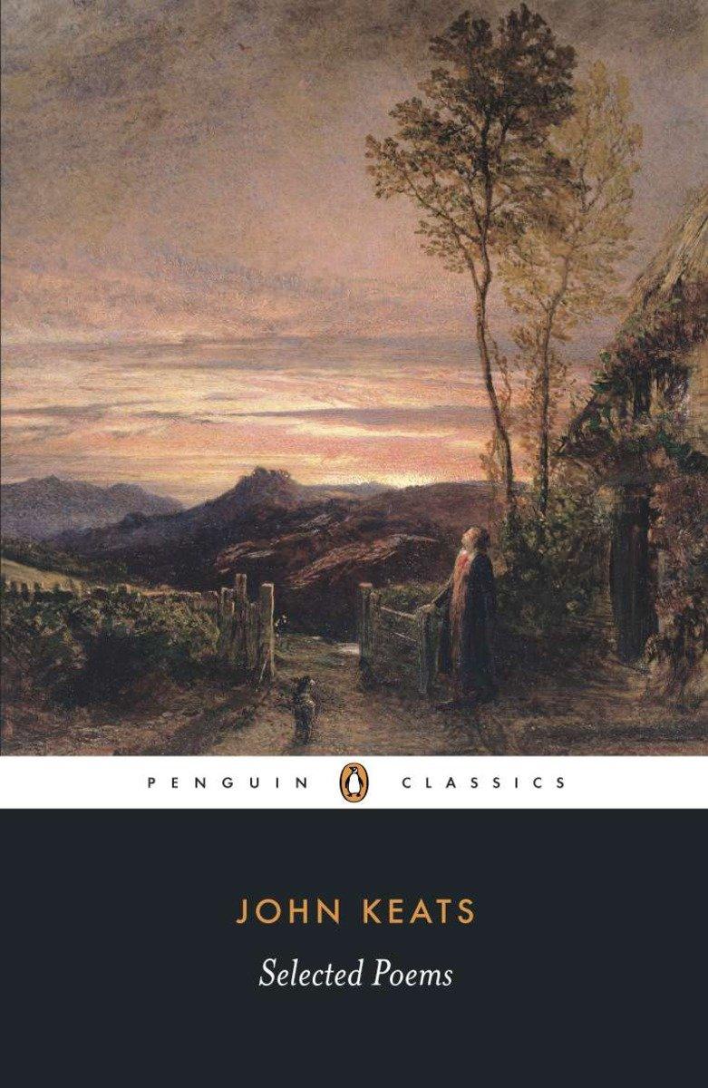 Selected Poems: Keats