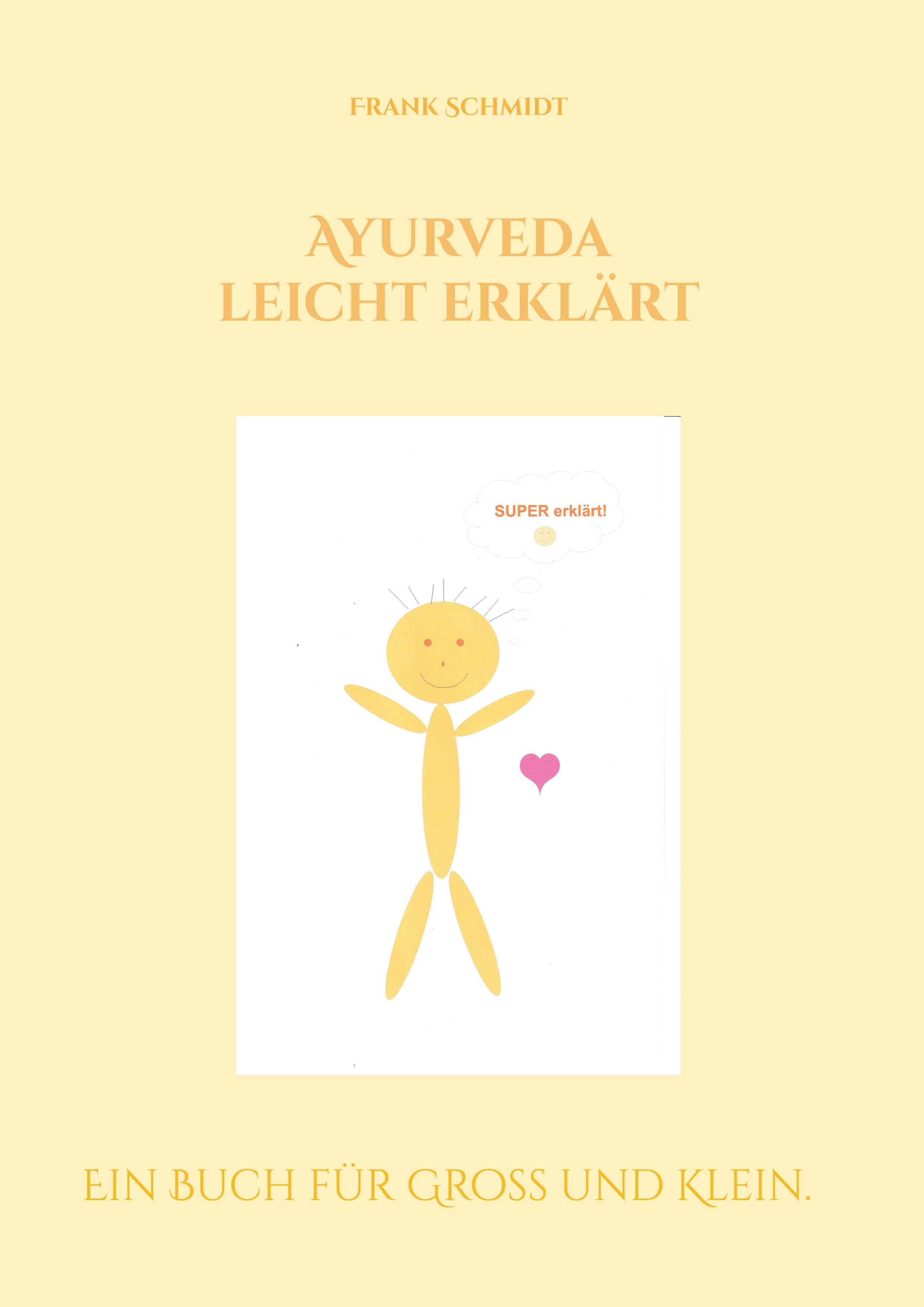 Ayurveda leicht erklärt