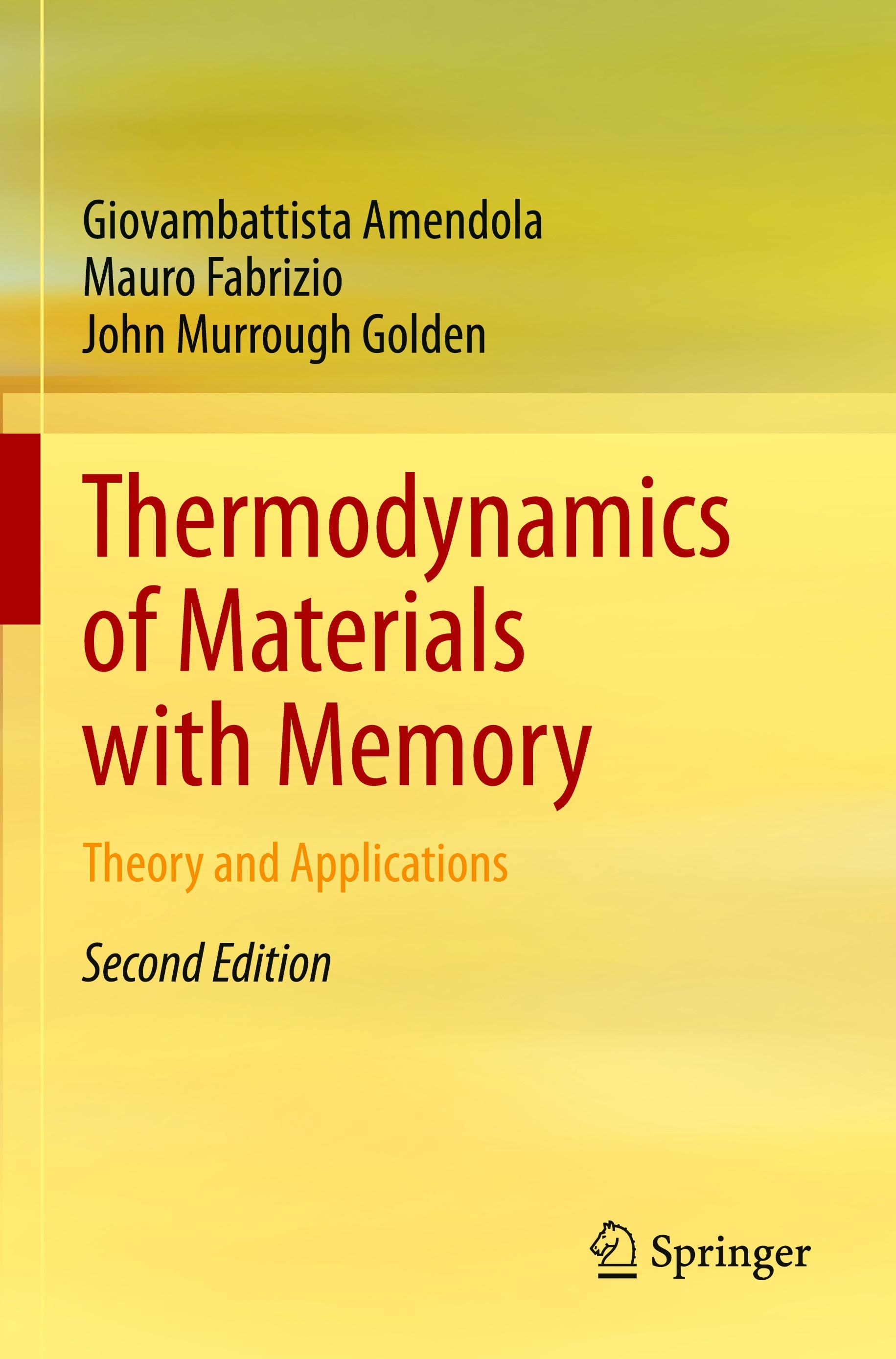 Thermodynamics of Materials with Memory