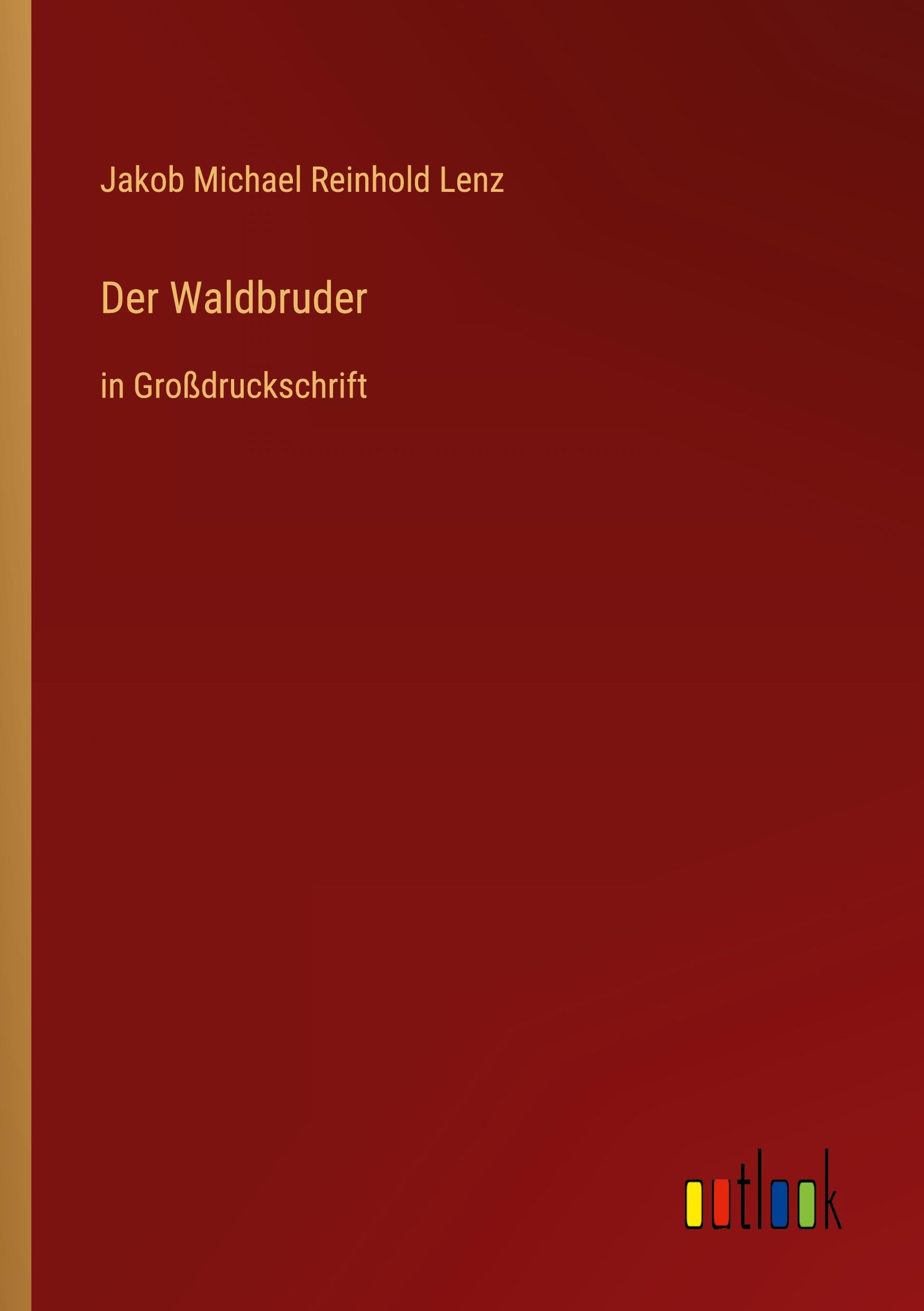 Der Waldbruder