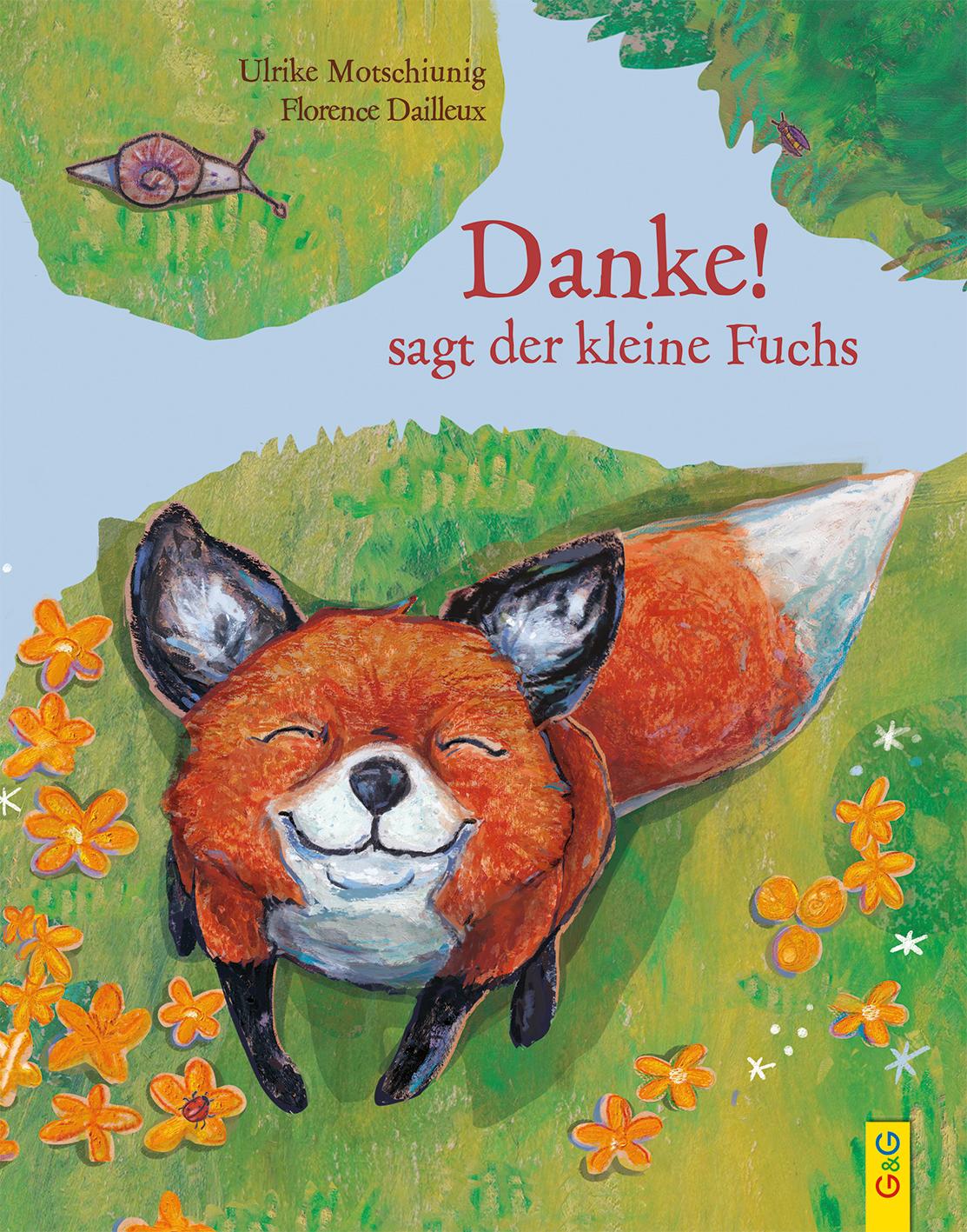 "Danke!", sagt der kleine Fuchs