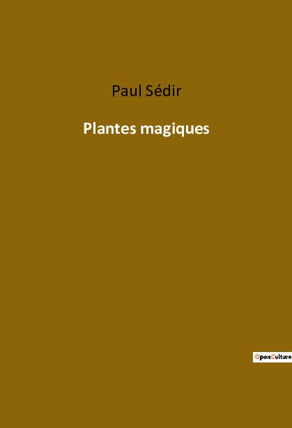 Plantes magiques