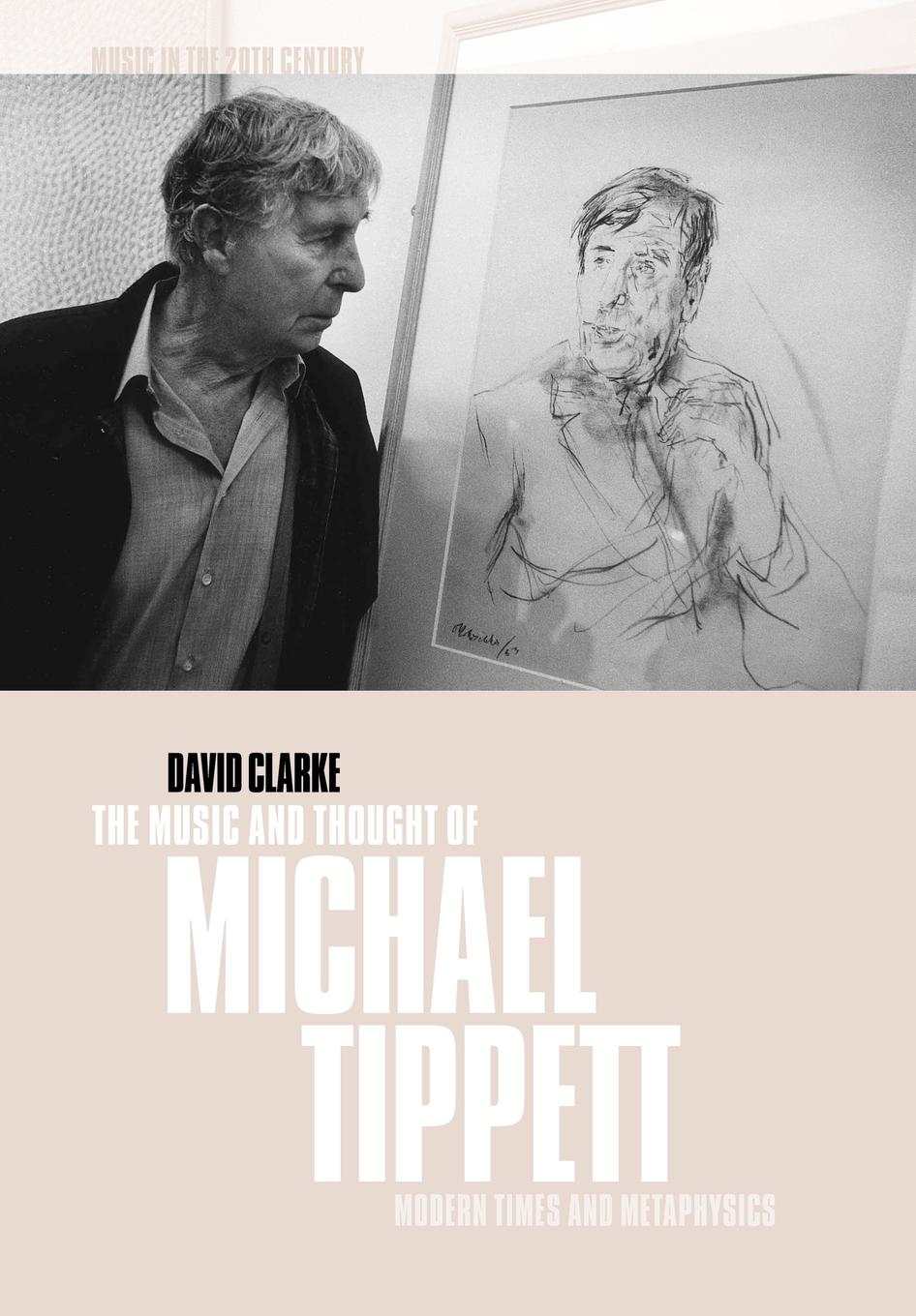 The Music and Thought of Michael Tippett