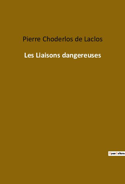 Les Liaisons dangereuses