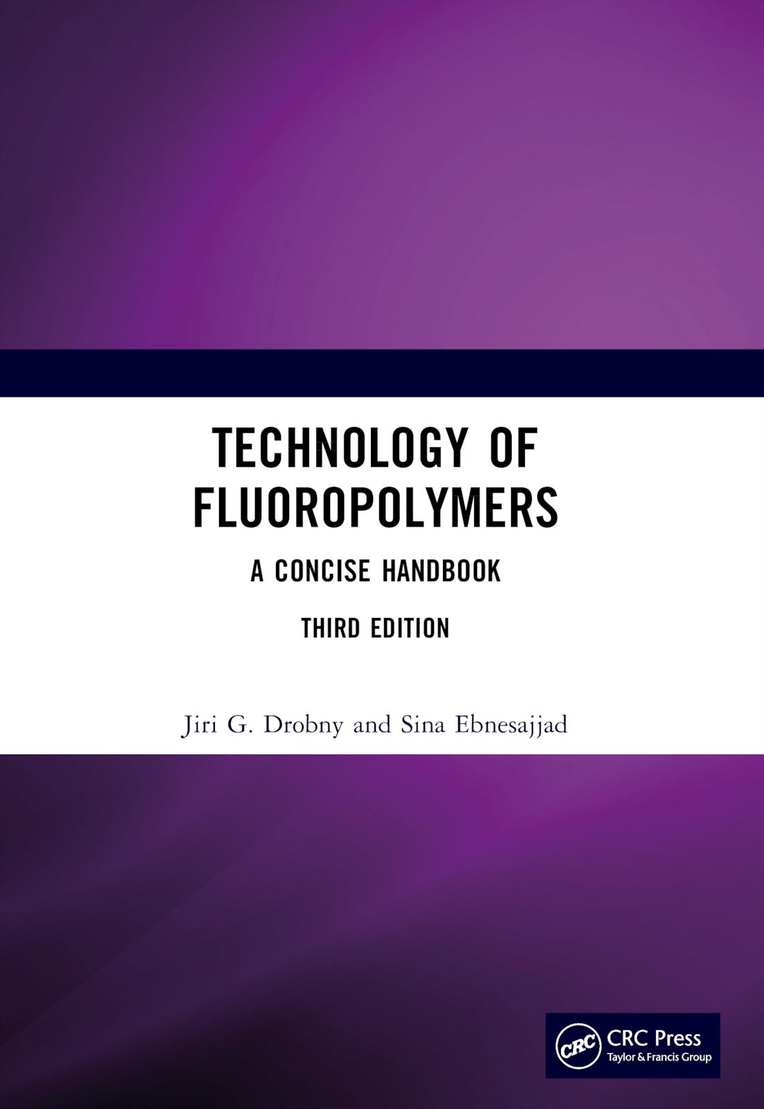 Technology of Fluoropolymers