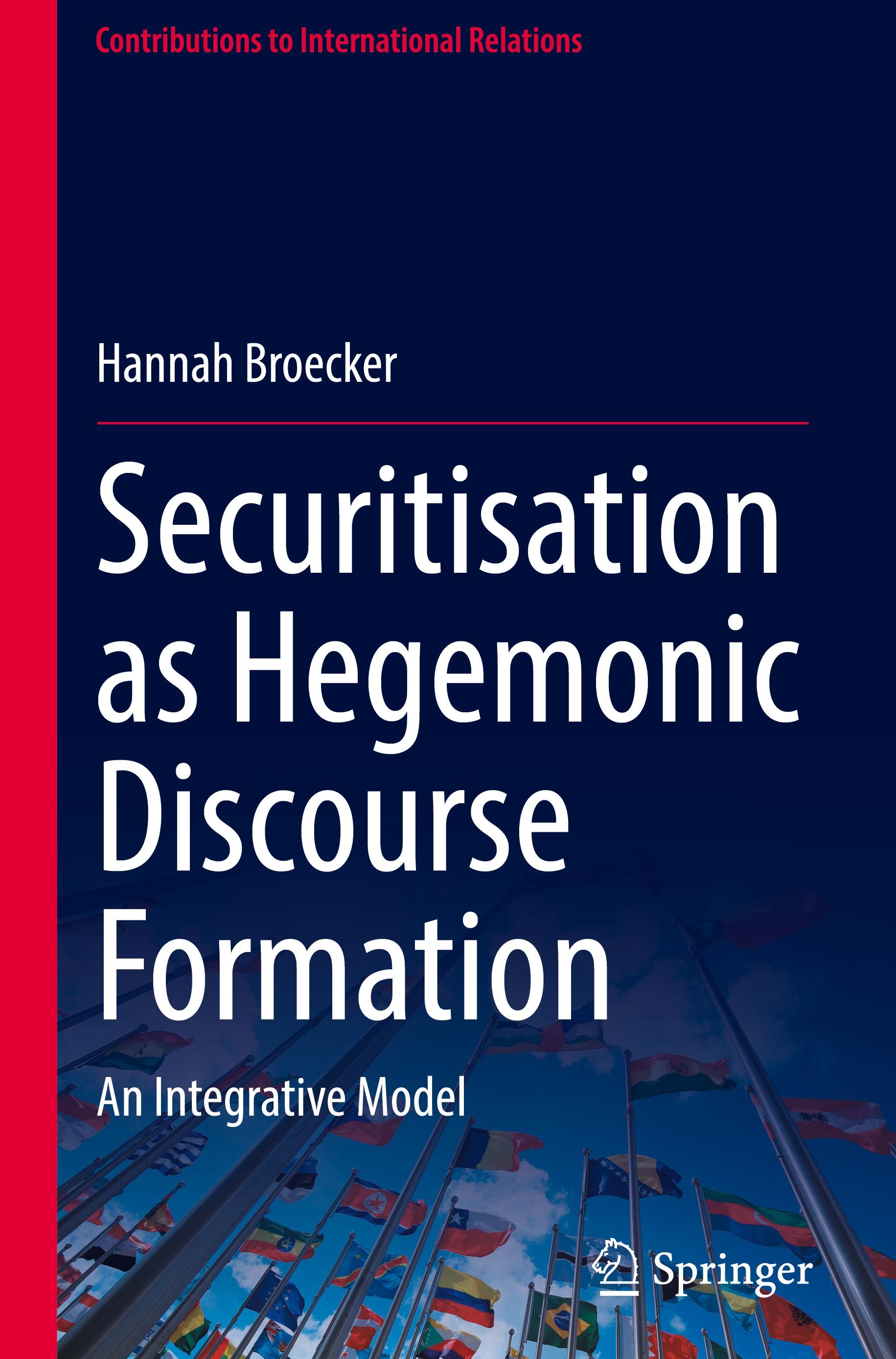 Securitisation as Hegemonic Discourse Formation