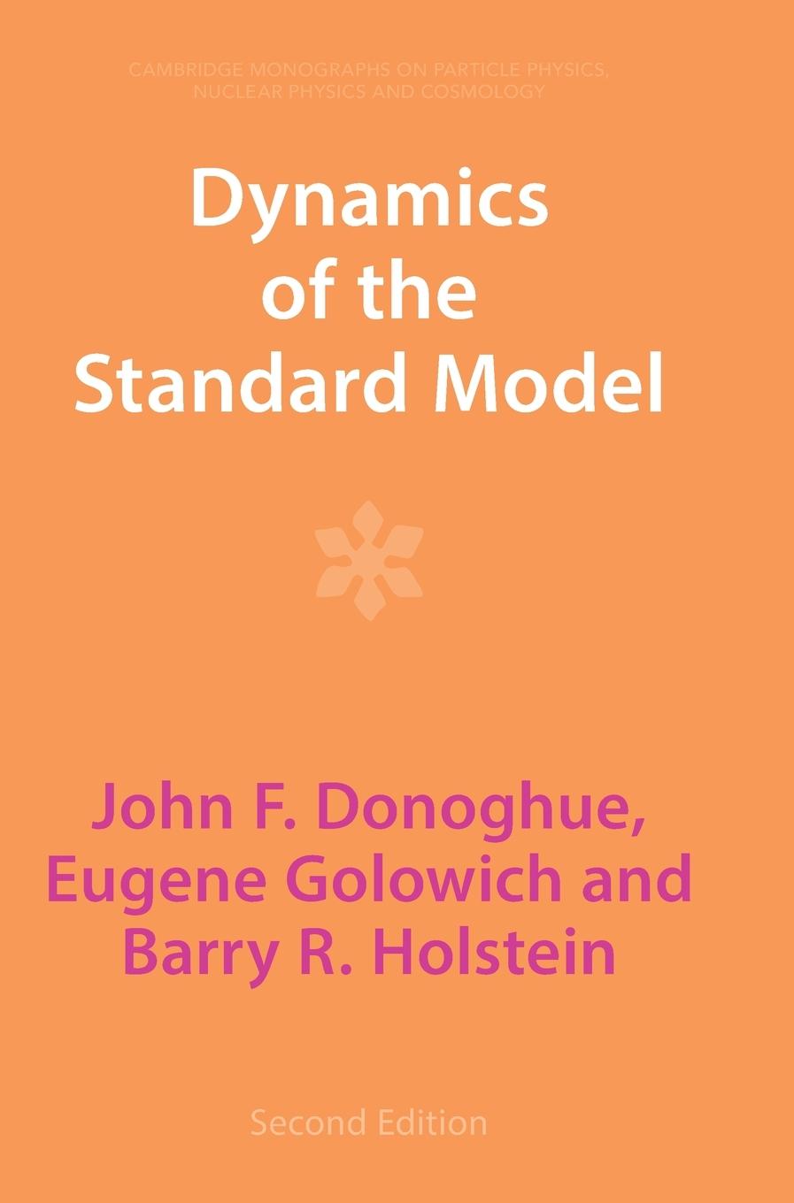 Dynamics of the Standard Model